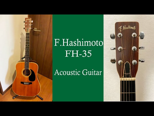 F.Hashimoto FH-35 Acoustic Guitar - YouTube