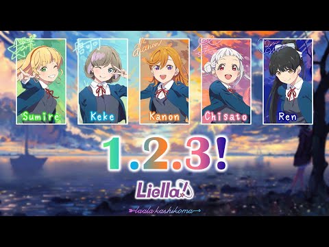 1.2.3 !｜Liella!｜FULL+LYRICS[ROM/KAN/ENG]｜Love Live! - YouTube