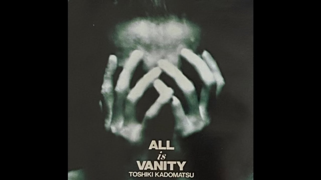 高音質】角松敏生ToshikiKadomatsu／ALL IS VANITY - YouTube