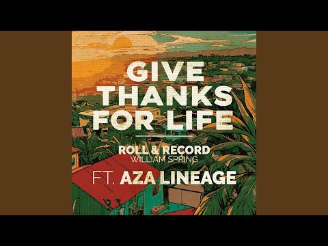 Give Thanks for Life - YouTube