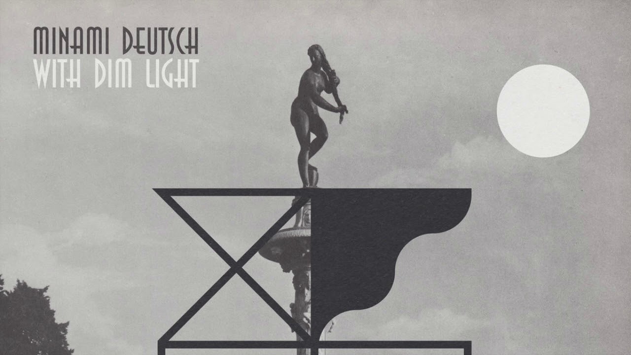 Minami Deutsch - With Dim Light (FULL ALBUM) - YouTube