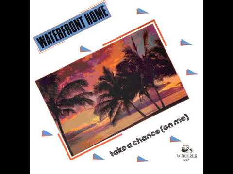 Waterfront Home - Take A Chance (On Me) - YouTube