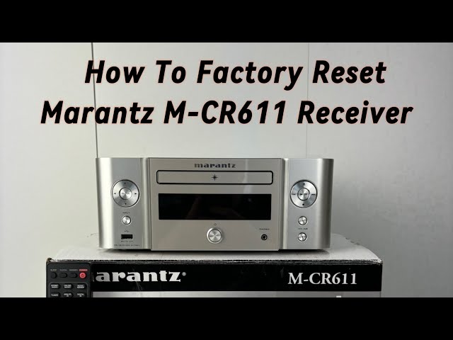How To Factory Reset Marantz M-CR611 CD Receiver - YouTube