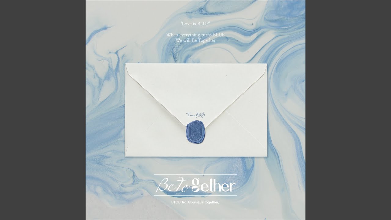 Album Review] Be Together (3rd Studio Album) – BTOB – KPOPREVIEWED