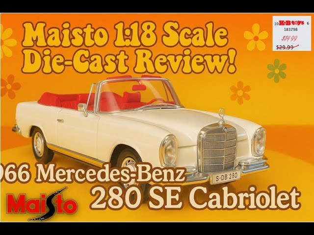 Top-Down Elegance! Maisto's 1966 Mercedes-Benz 280 SE in 1:18