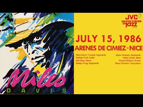 Miles Davis- July 15, 1986 Jardin des Arenes de Cimiez, Nice - YouTube