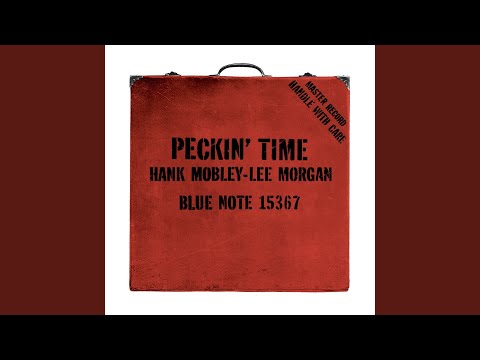 Hank Mobley - Lee Morgan – Peckin' Time – SACD (Hybrid, Album + 2