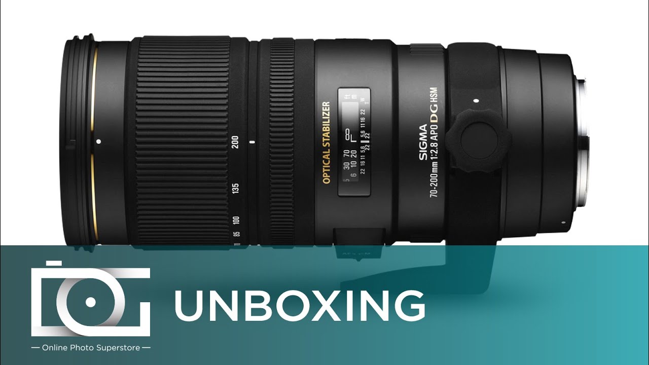 UNBOXING REVIEW | SIGMA 70-200mm f/2.8 APO EX DG HSM OS FLD
