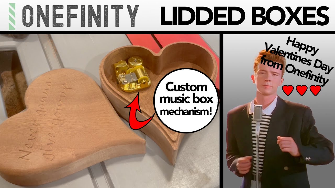 Make a Custom Lidded Music Box! Onefinity CNC Valentines Day Gift