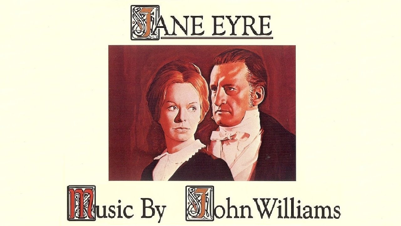 Jane Eyre | Soundtrack Suite (John Williams) - YouTube