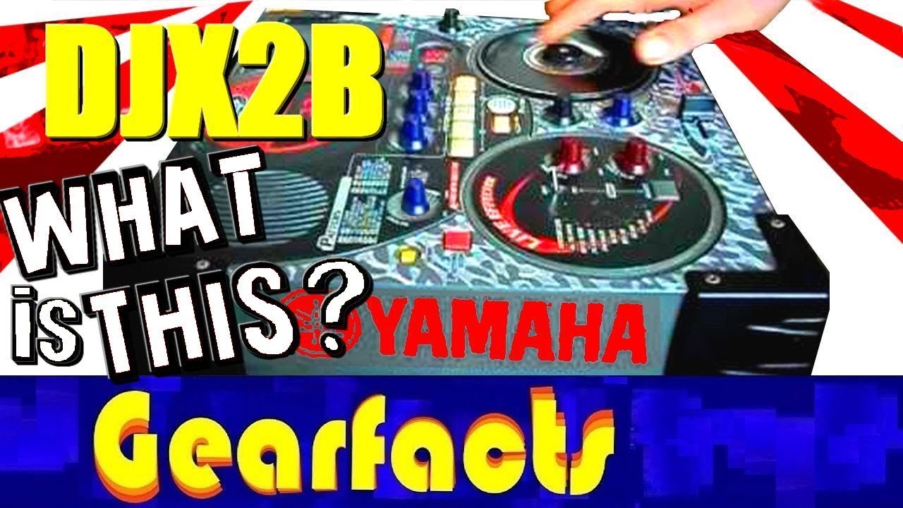 Yamaha DJX-2B comes back to AMAZE us! - YouTube