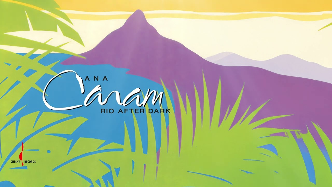 Ana Caram - Rio After Dark (Lyric Video) - YouTube
