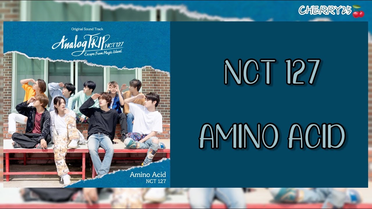 韓繁中字】NCT 127(엔시티 127) - Amino Acid [NCT 127 Analog Trip