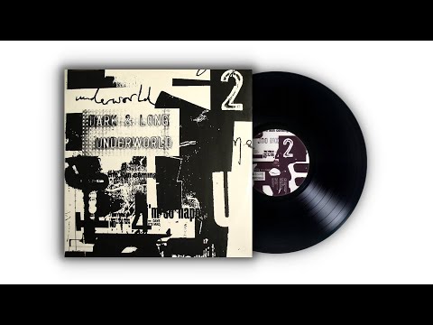 Underworld – Dark & Long – Vinyl (12