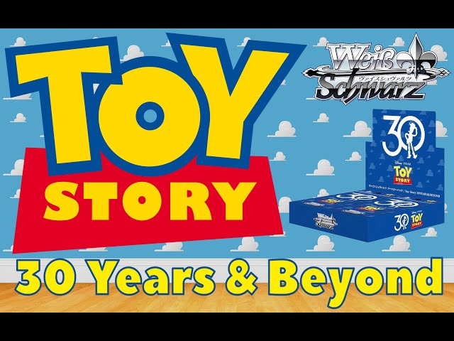 Toy Story 30YEARS＆BEYOND | Weiss Schwarz | Box Opening - YouTube