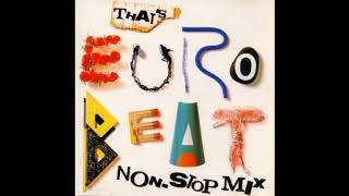 THAT'S EUROBEAT ザッツ ユーロビート 80s 90s DISCO EUROBEAT NONSTOP