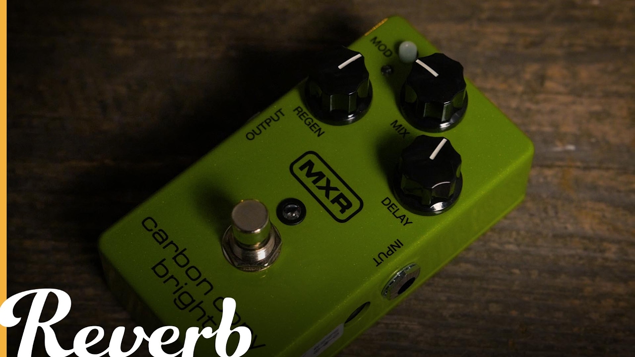 MXR Carbon Copy Bright | Reverb Demo Video - YouTube