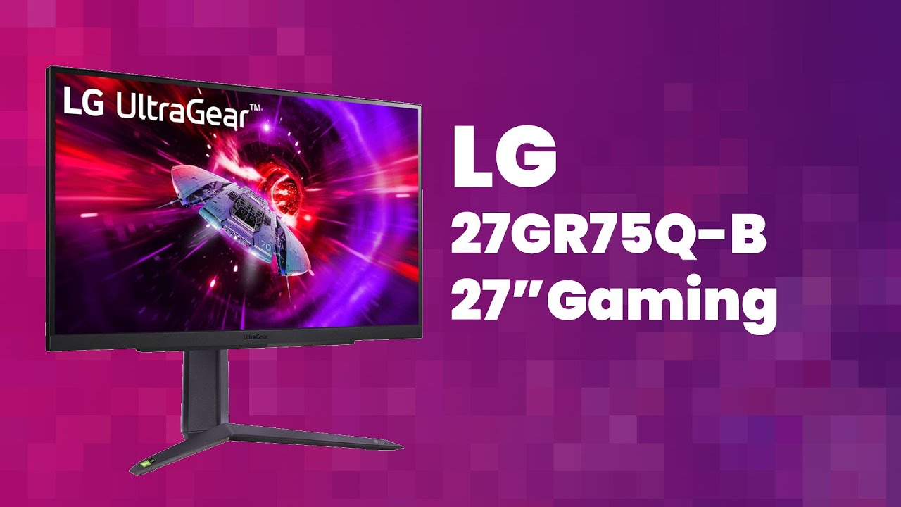 LG 27GR75Q-B - Overview & Impressions - Best Budget Monitor For