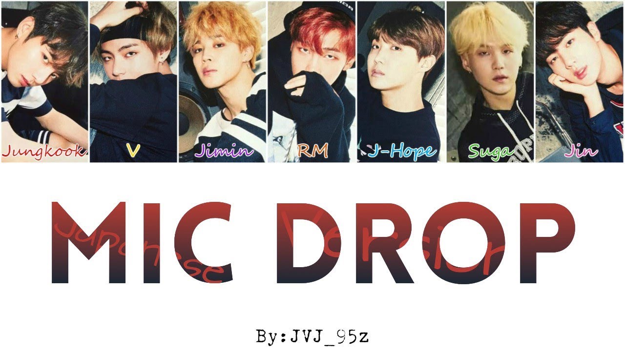 BTS(防弾少年団) - Mic Drop Japanese Ver. (Colour Coded Lyrics Kan