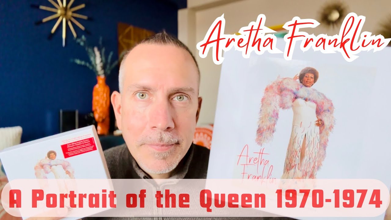 Aretha Franklin “A Portrait of the Queen 1970-1974” review