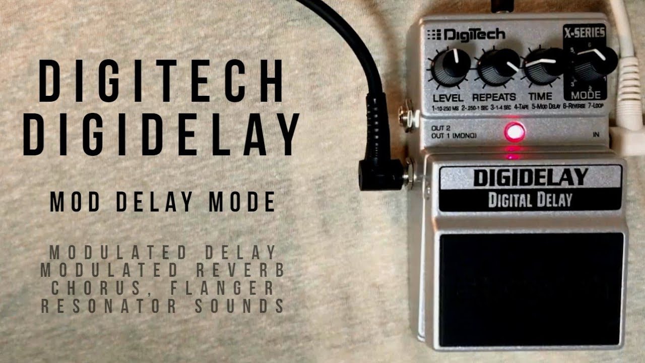 Digitech Digidelay - Mod Delay Mode - Modulated Delay, Reverb