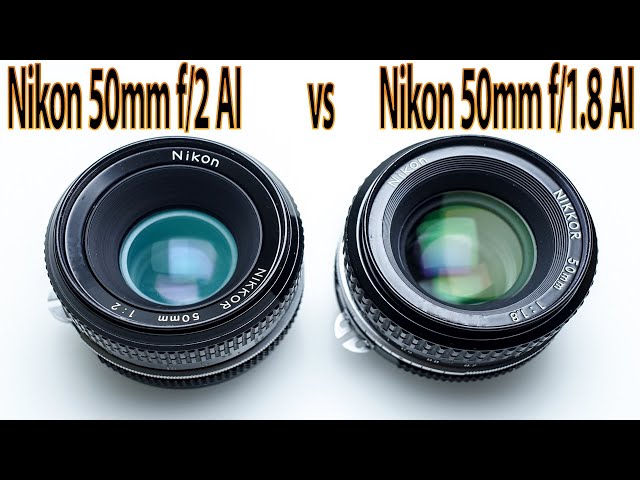 Nikon Nikkor 50mm f/2 Ai VS. Nikon Nikkor 50mm f/1.8 Ai On a Sony