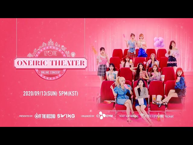 IZ*ONE ONLINE CONCERT [ONEIRIC THEATER] - YouTube