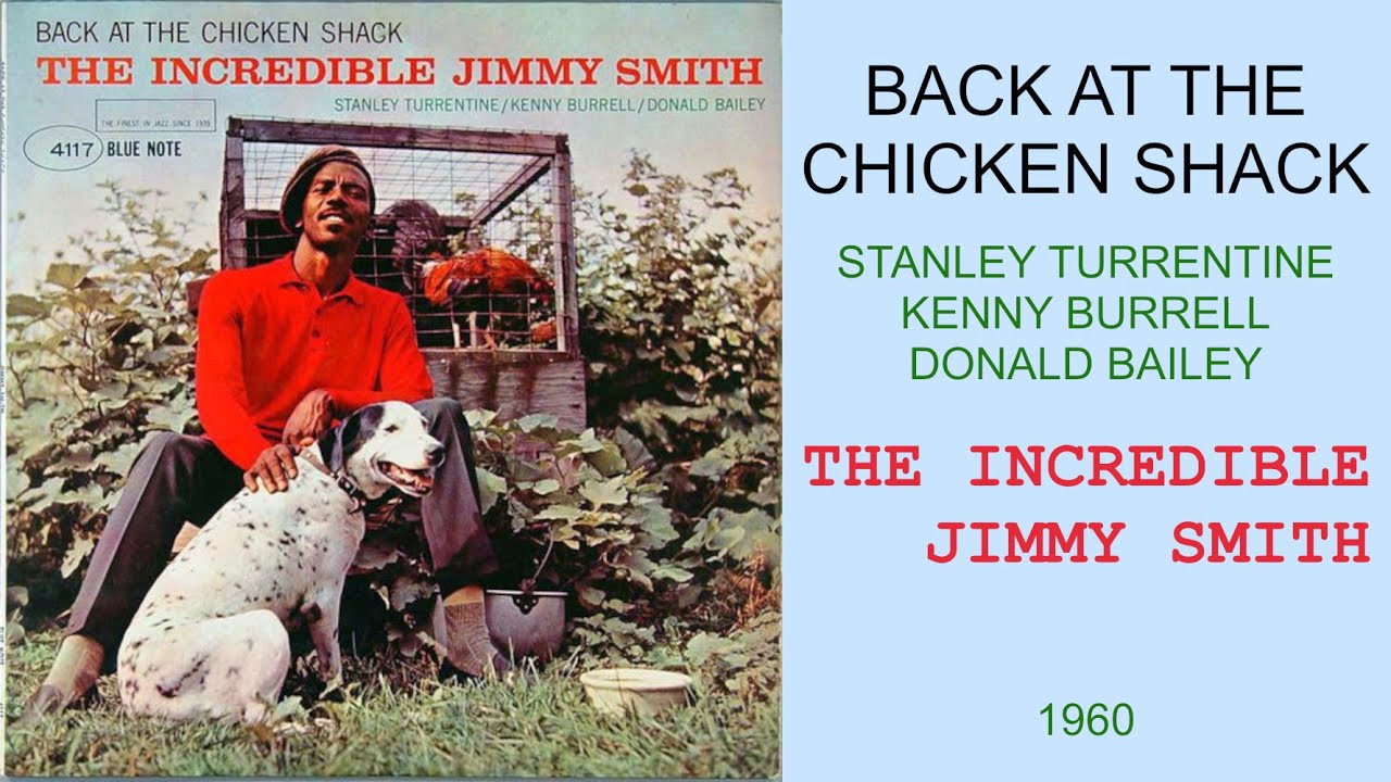Back at the Chicken Shack - Jimmy Smith - YouTube