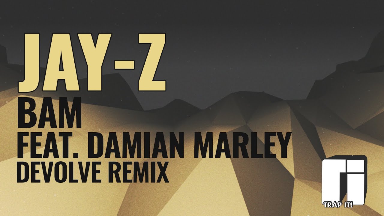 Jay-Z - Bam (Feat. Damian Marley) [dEVOLVE Remix] - YouTube