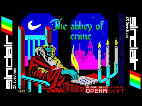 THE ABBEY OF CRIME 128K -=Classic Gaming=- Walkthrough, ZX