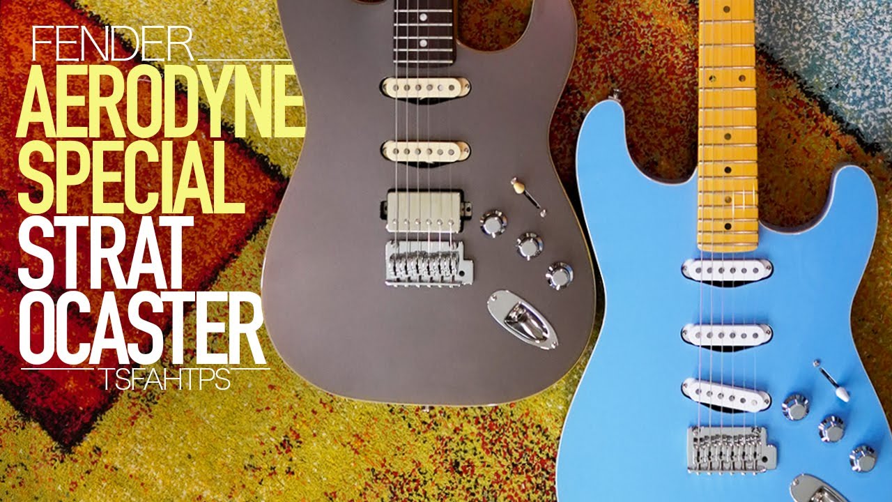 Super Sexy Sleek Lines - Fender Aerodyne Special HSS & SSS