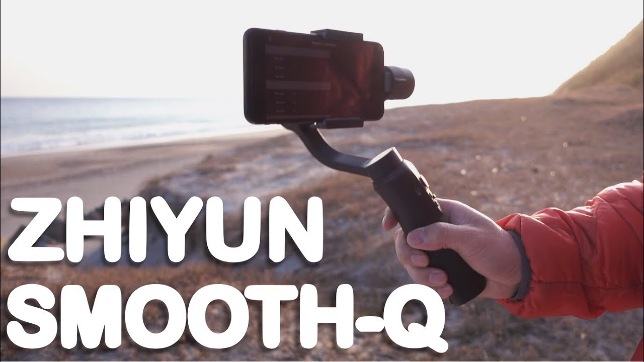 スマホ用3軸ジンバル [Zhiyun Smooth-Q] でいろいろ試してみた! shoot