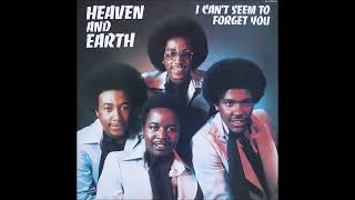 Heaven & Earth - I Can't Seem To Forget You - 1976 (Full album