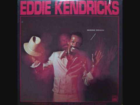 Eddie Kendricks (Usa, 1974) - Boogie Down (Full Album) - YouTube