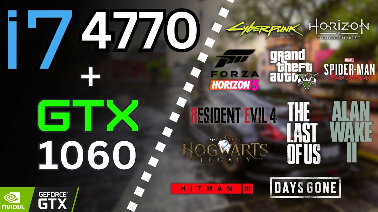 i7 4790 + GTX 1060 Tested in 15 Games (2024) | 1080p - YouTube