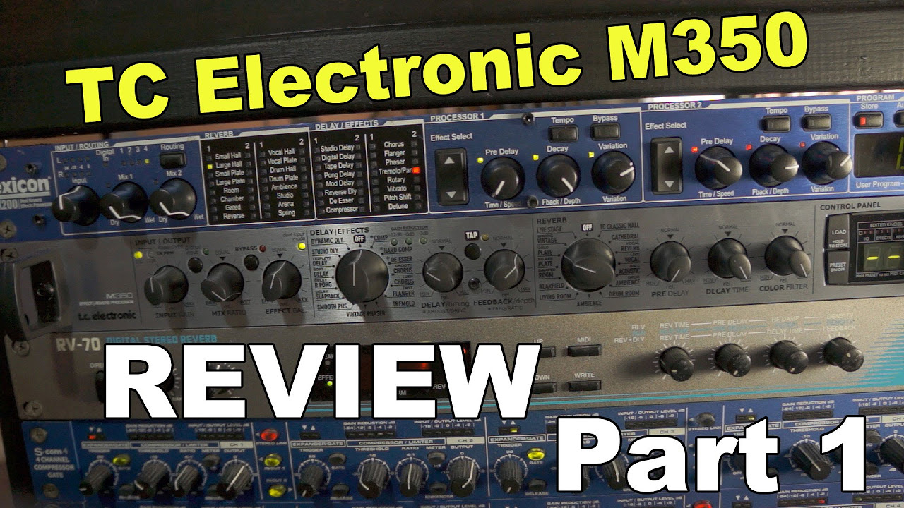 Tc Electronic M350 Review Part 1 - YouTube