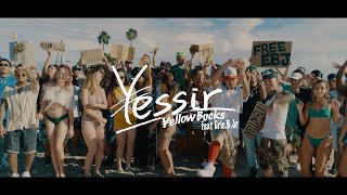 ellow Bucks - “Yessir” feat. Eric.B. Jr. [Official Video] - YouTube