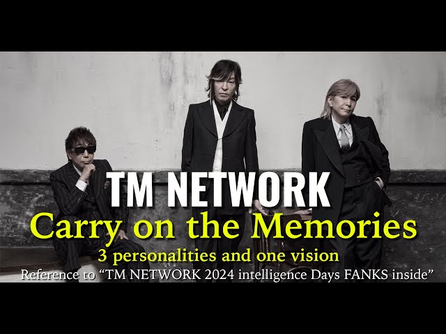 Remix] Carry on the memories ~3 personalities and one vision~ / TM