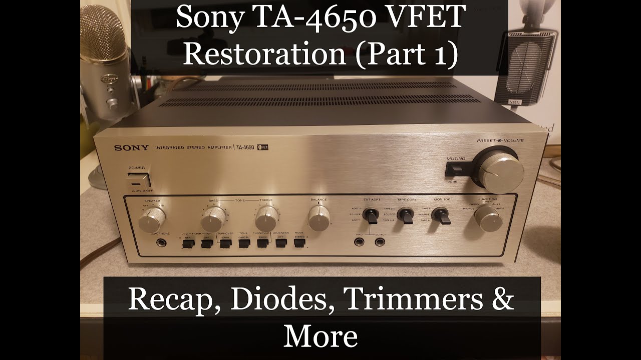 Vintage Sony TA-4650 VFET Amp Restoration and Diode Mods (Part 1