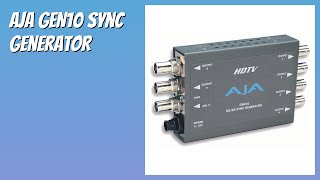 REVIEW (2026): AJA GEN10 Sync Generator. Features - YouTube