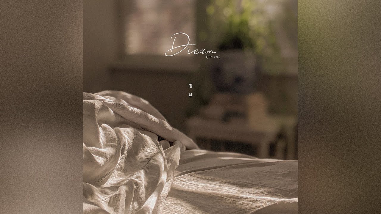 정한 (JEONGHAN) - Dream (JPN Ver.) - YouTube