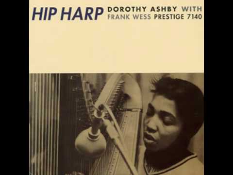 There's a Small Hotel - Dorothy Ashby - YouTube