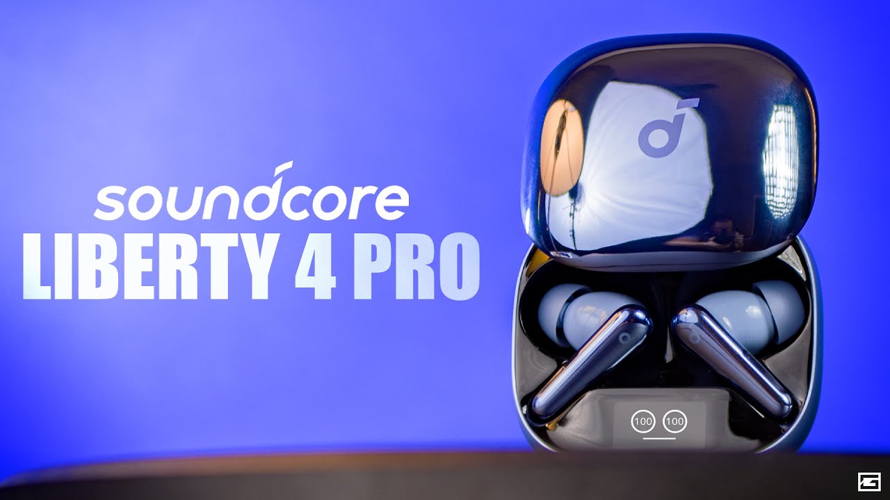 soundcore Liberty 4 Pro : They Seriously Do It All! - YouTube