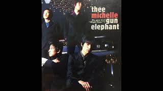 Thee Michelle Gun Elephant / LIVE AT Shibuya On Air East