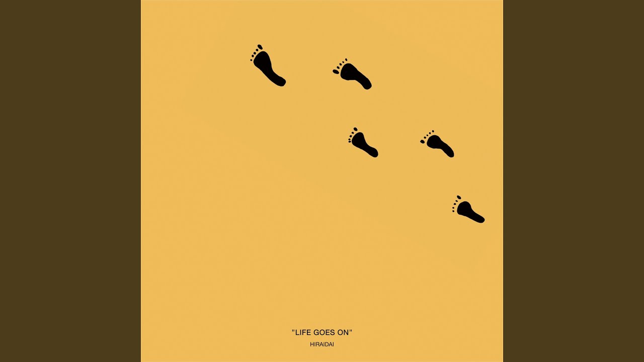 Life goes on - YouTube
