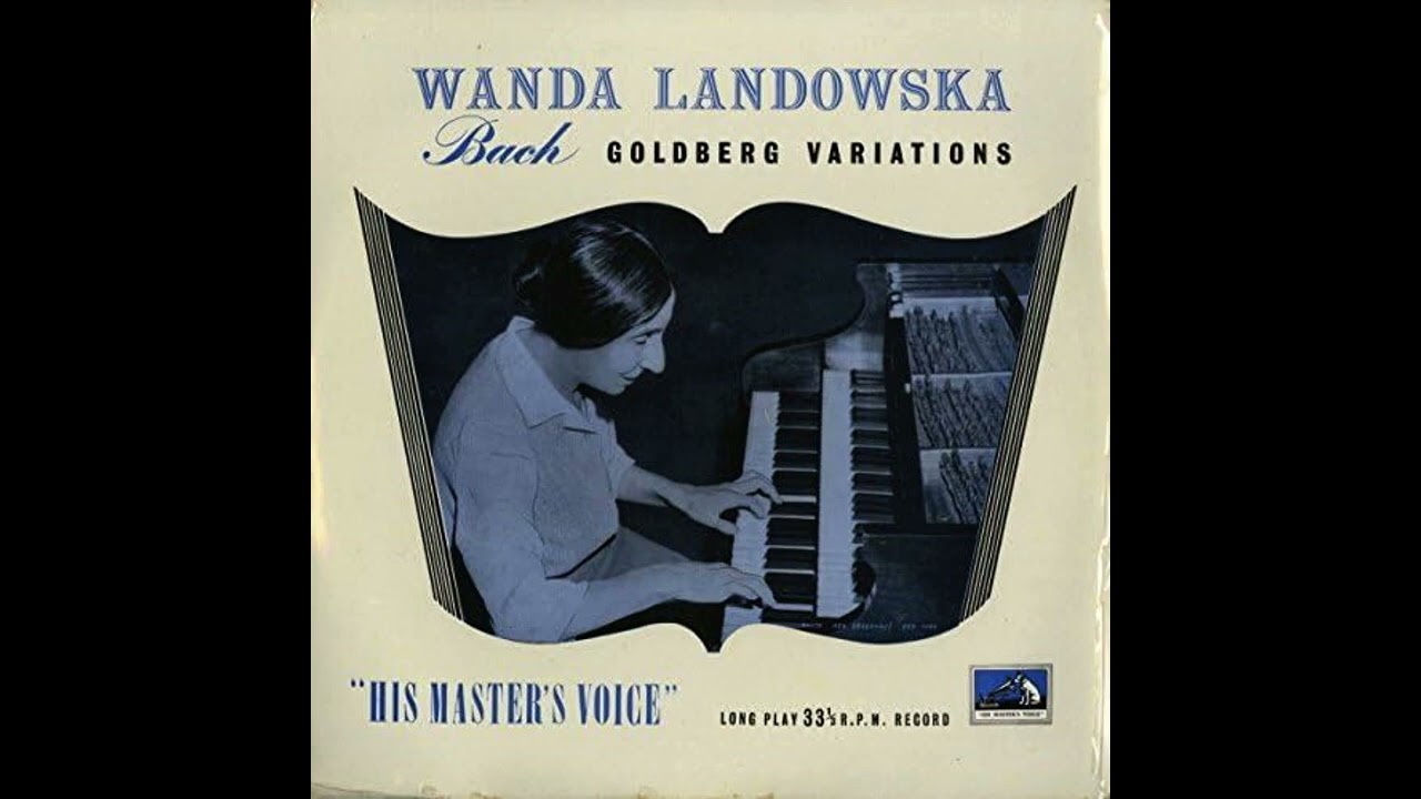 Wanda Landowska plays Bach: Goldberg Variations on HMV ALP 1139