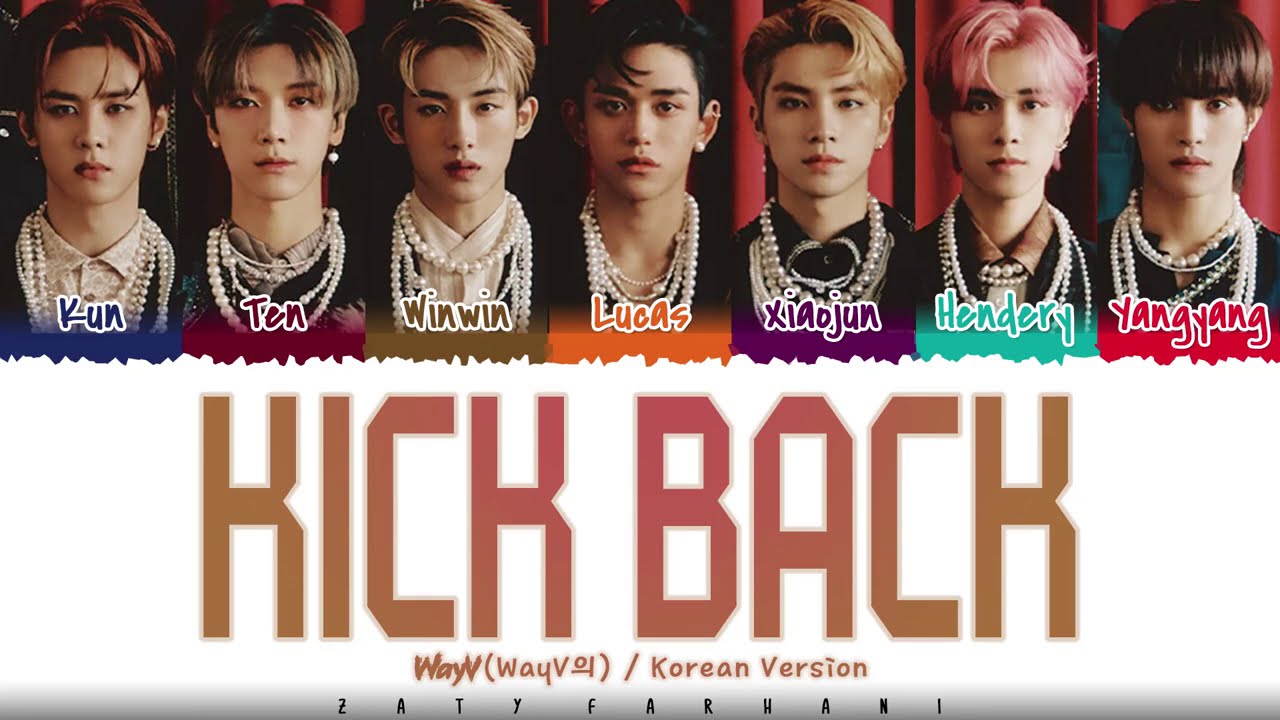 WayV- 'KICK BACK' (킥백) (KOREAN VERSION) Lyrics [Color