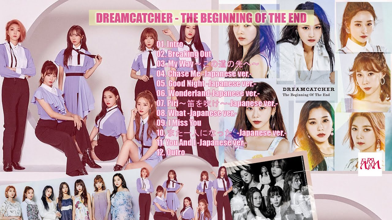 Dreamcatcher (드림캐쳐) - The Beginning of the End [FULL] [1st