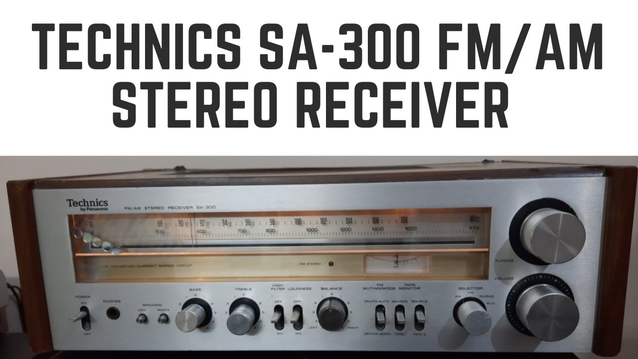 Technics SA-300 FM/AM Stereo Receiver How To Use Kaise Chalaye