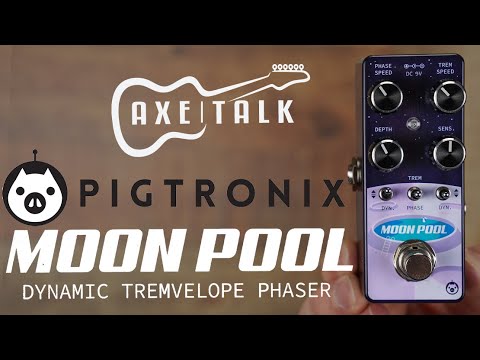 Pigtronix Moon Pool | This Ain't Your Momma's Trem - YouTube